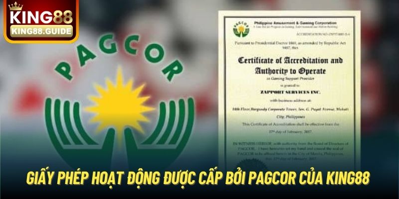 Giấy phép hoạt động được cấp bởi PAGCOR của King88